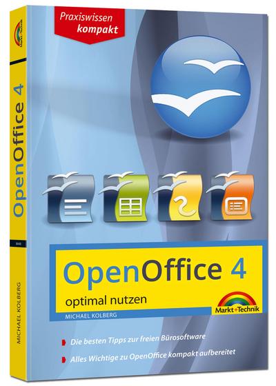 OpenOffice 4.1.1 - aktuellste Version - optimal nutzen