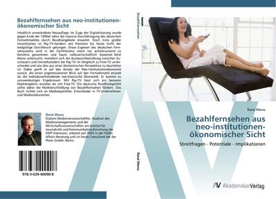 Bezahlfernsehen aus  neo-institutionen-  ökonomischer Sicht