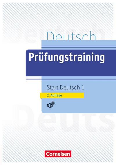 Prüfungstraining DaF A1. Start Deutsch 1