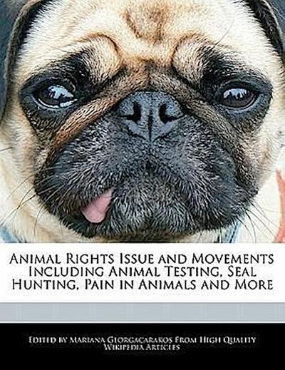 ANIMAL RIGHTS ISSUE & MOVEMENT