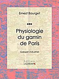 Physiologie du gamin de Paris