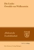 Altdeutsche Textbibliothek, Nr.55, Die Lieder Oswalds von Wolkenstein