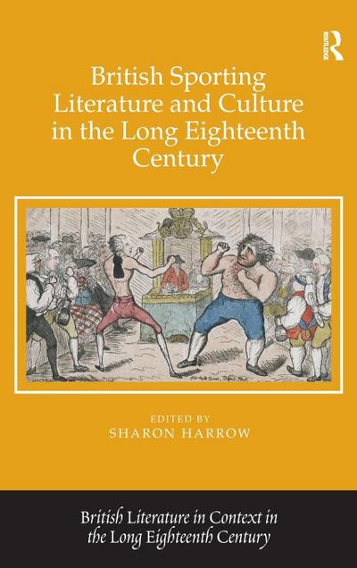 British Sporting Literature and Culture in the Long Eighteenth Century