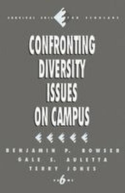Confronting Diversity Issues on Campus