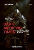 Dark Medieval Times