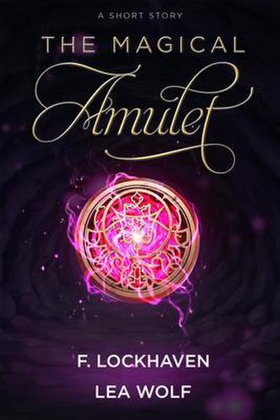 The Magical Amulet