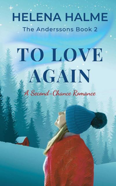 To Love Again