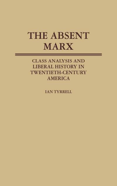 The Absent Marx
