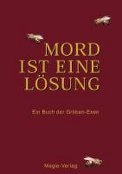Mord ist eine Lösung
