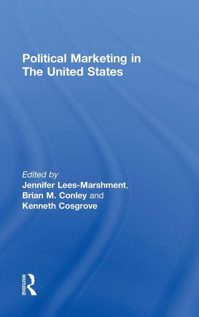Political Marketing in the United States
