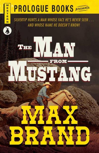 The Man From Mustang