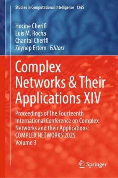 Complex Networks & Their Applications XIV