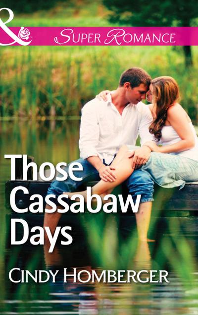 Those Cassabaw Days (Mills & Boon Superromance) (The Malone Brothers, Book 1)