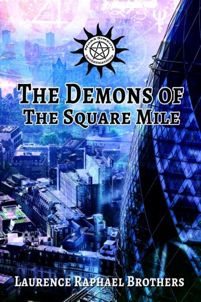 The Demons of the Square Mile
