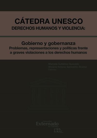 Cátedra unesco Derechos humanos y violencia: Gobieno y gobernanza - Problemas, representaciones y...