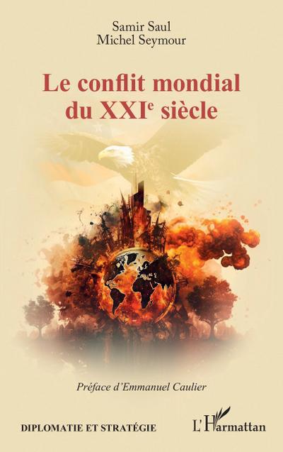 Le conflit mondial du XXIe siècle