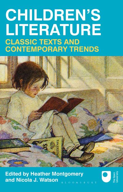 Children’s Literature: Classic Texts and Contemporary Trends