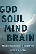 God Soul Mind Brain