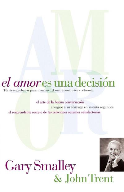 El Amor Es Una Decision