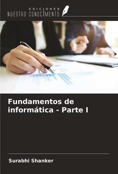 Fundamentos de informática - Parte I