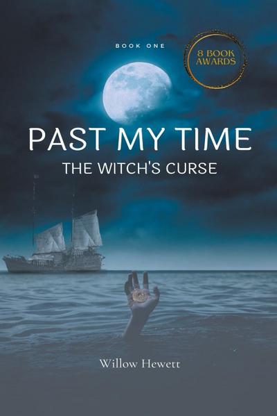 Past My Time The Witch’s Curse
