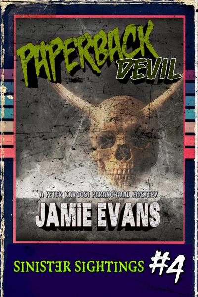 Paperback Devil (A Peter Kargosi Paranormal Mystery)