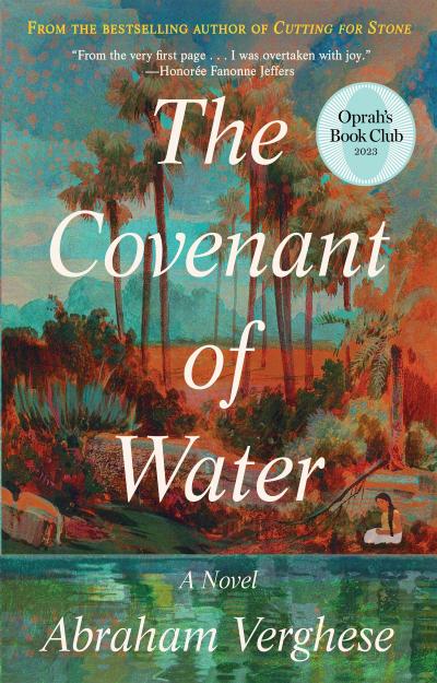 The Covenant of Water (Oprah’s Book Club)
