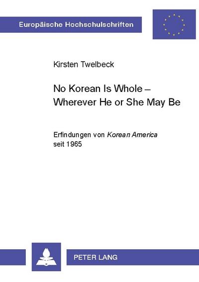 No Korean Is Whole - Wherever He or She May Be