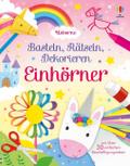 Basteln, Rätseln, Dekorieren: Einhörner