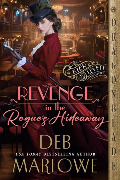Revenge in the Rogue’s Hideaway
