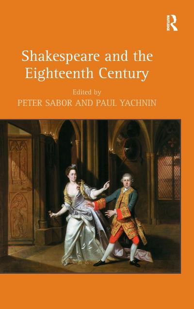 Shakespeare and the Eighteenth Century