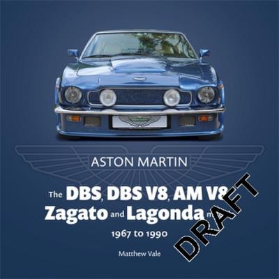 Aston Martin: The V8 Legacy