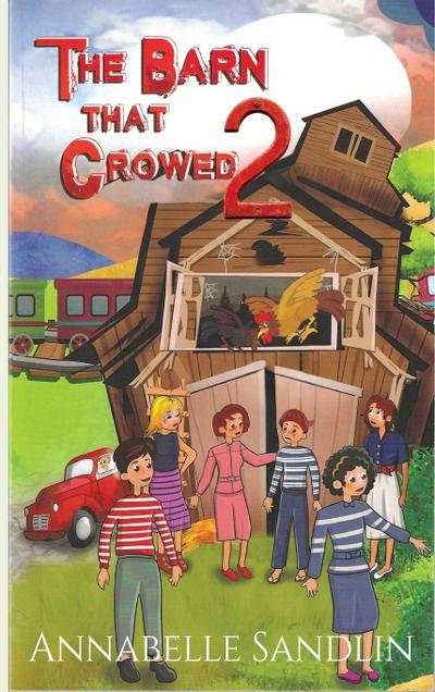 The Barn That Crowed 2