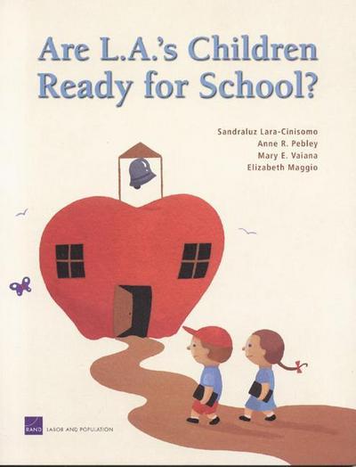 Are L.A.’s Children Ready for School?