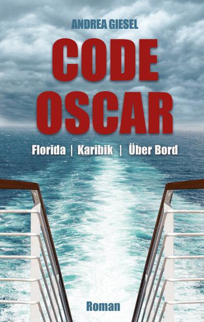 Code Oscar: Florida | Karibik | Über Bord