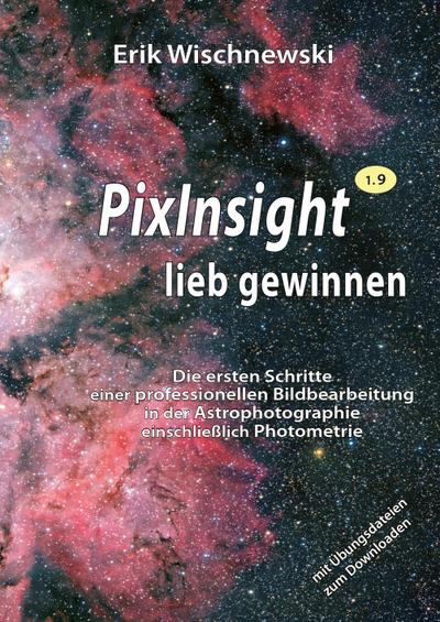 Wischnewski, E: PixInsight lieb gewinnen