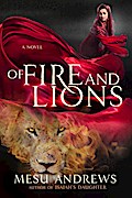 Of Fire and Lions