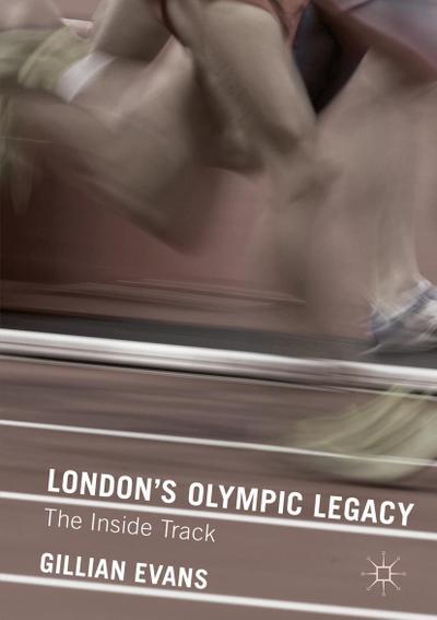 London’s Olympic Legacy