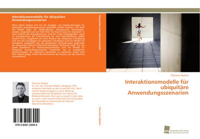 Interaktionsmodelle für ubiquitäre Anwendungsszenarien