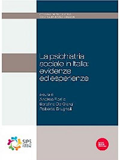 La psichiatria sociale in Italia: evidenze ed esperienze