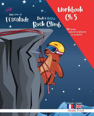 Escalade 5  Magali Marmotte Workbook français/anglais