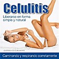 Celulitis - Adios en 90 días