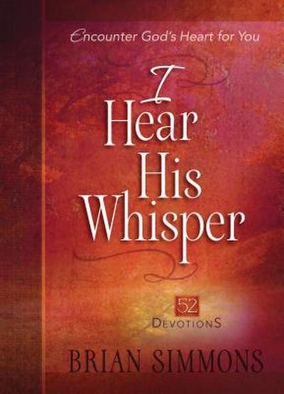 I Hear His Whisper