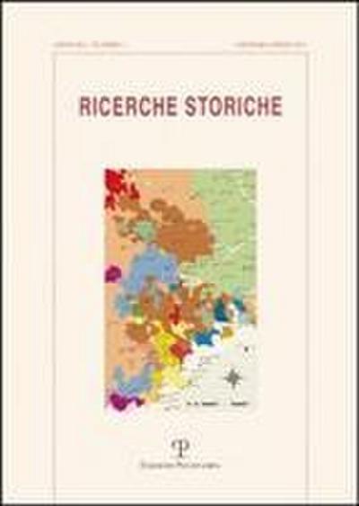 Ricerche Storiche. A. XLI N. 1 (Gennaio-Aprile 2011)