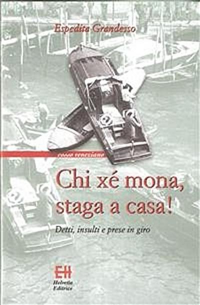 Chi xe mona staga a casa