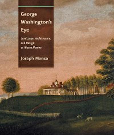 George Washington’s Eye