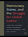 Democracy, States, and the Struggle for Social Justice