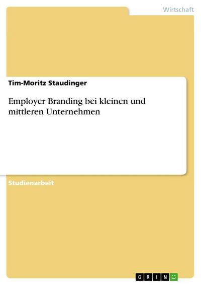 Employer Branding bei kleinen und mittleren Unternehmen