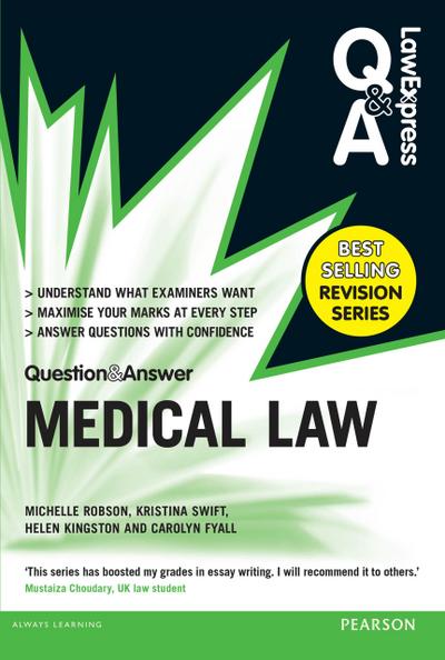 Law Express Question and Answer: Medical Law
