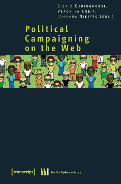 Political Campaigning on the Web